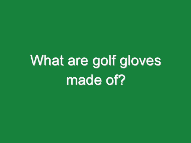 What are golf gloves made of?