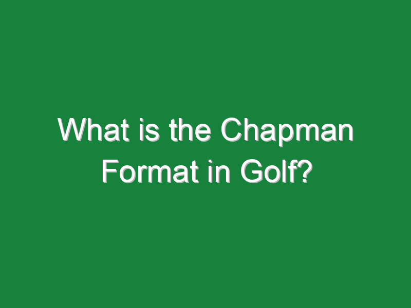 what is the chapman format in golf 196