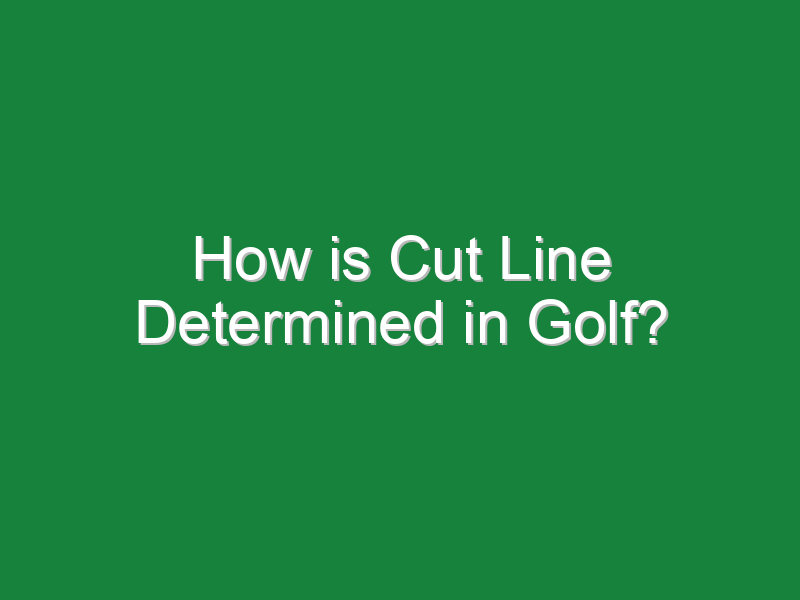 how is cut line determined in golf 742