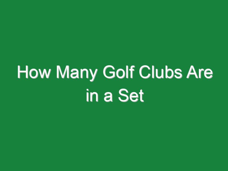 How Many Golf Clubs Are in a Set