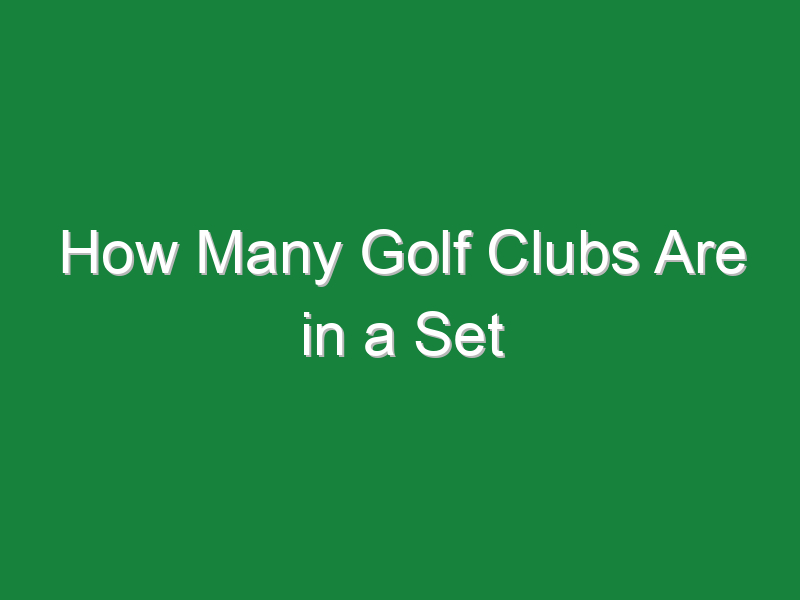 how many golf clubs are in a set 1035