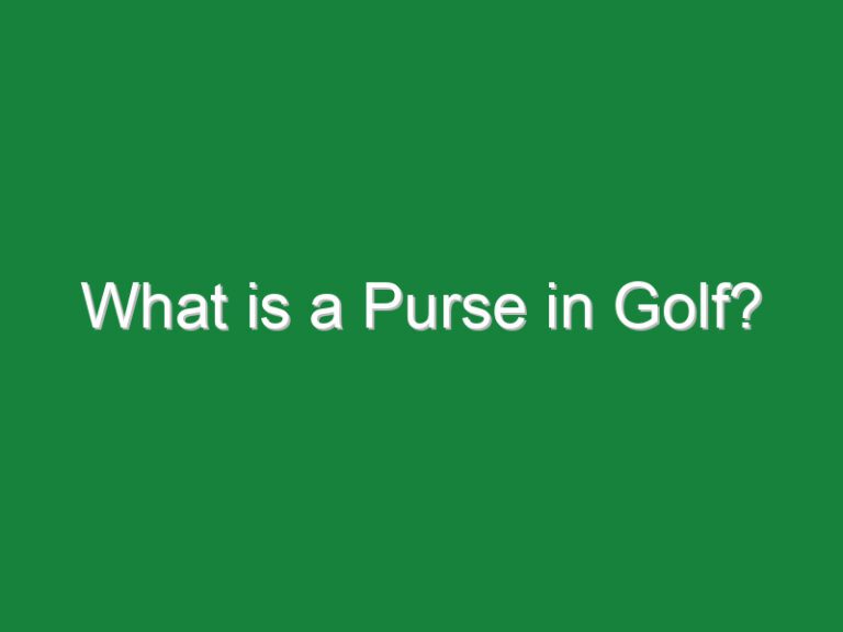 What is a Purse in Golf?