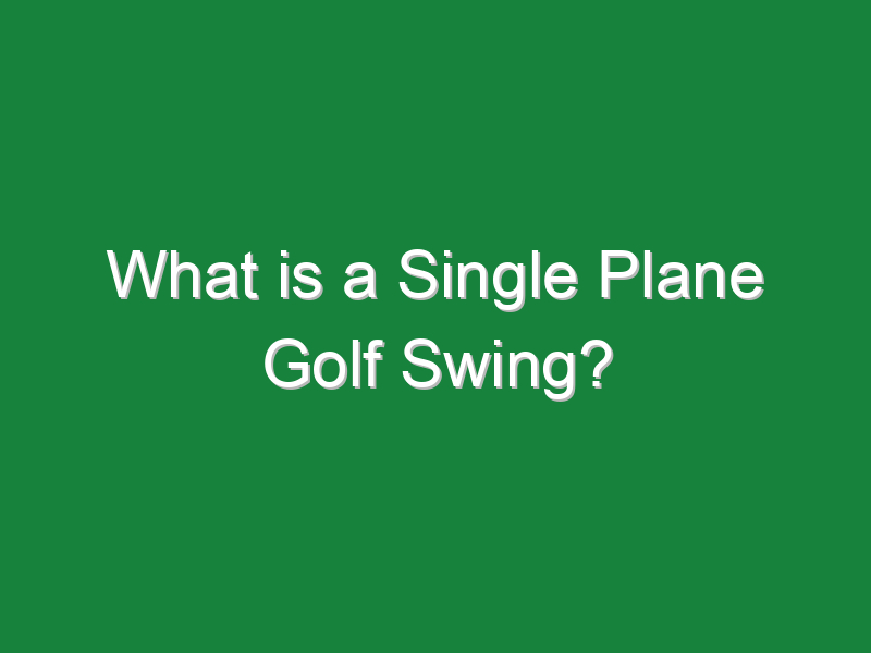 what is a single plane golf swing 758