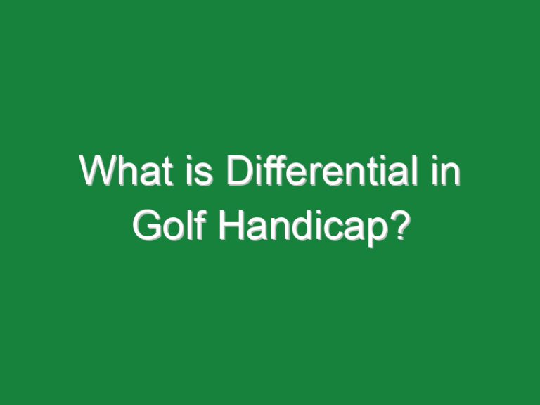 What is Differential in Golf Handicap?