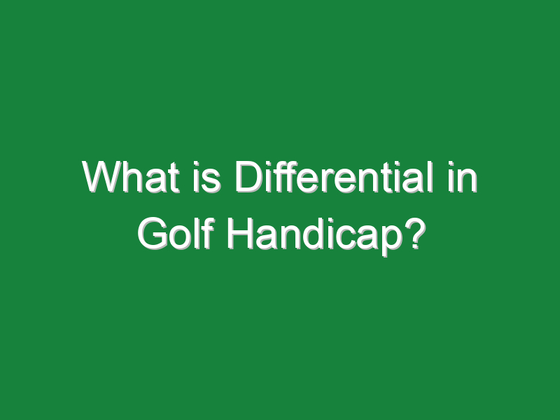 what is differential in golf handicap 765