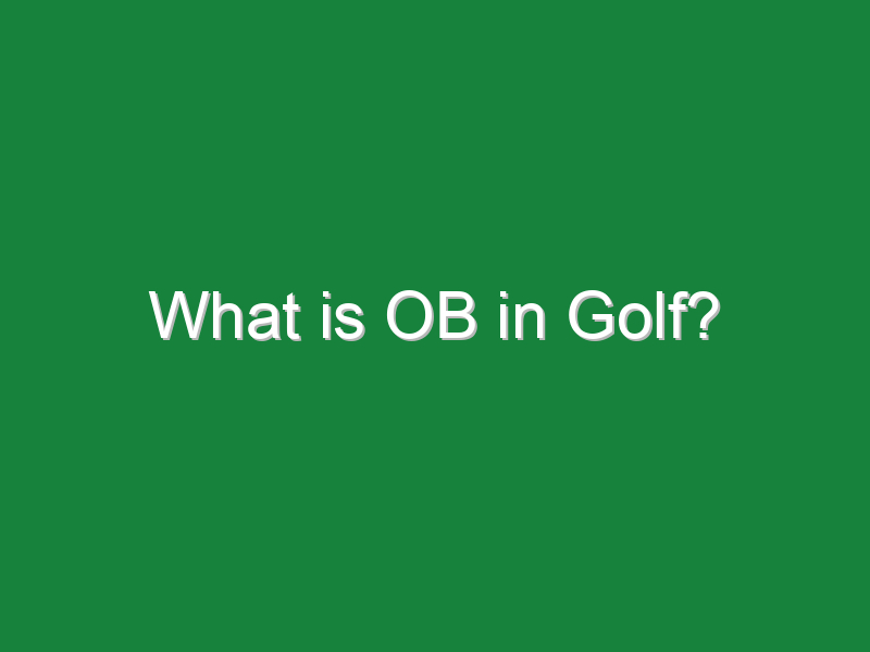 what is ob in golf 945