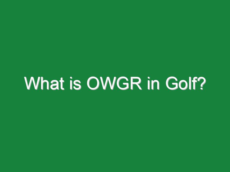 what is owgr in golf 966